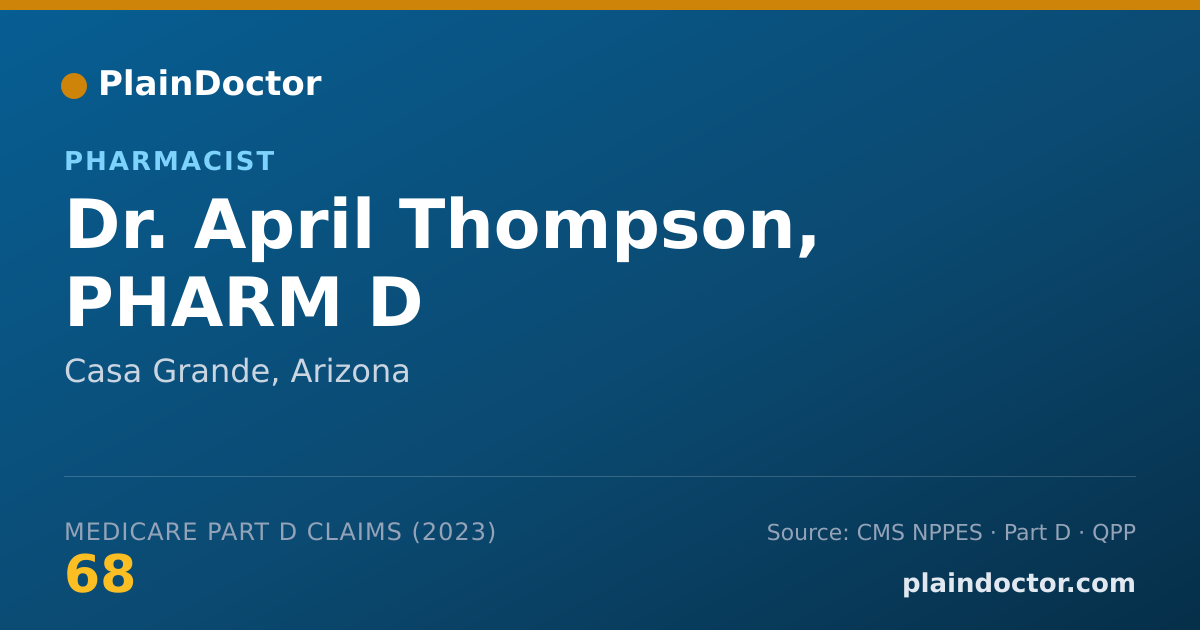 Shareable card for April Thompson, PHARM D - Pharmacist, Casa Grande, AZ