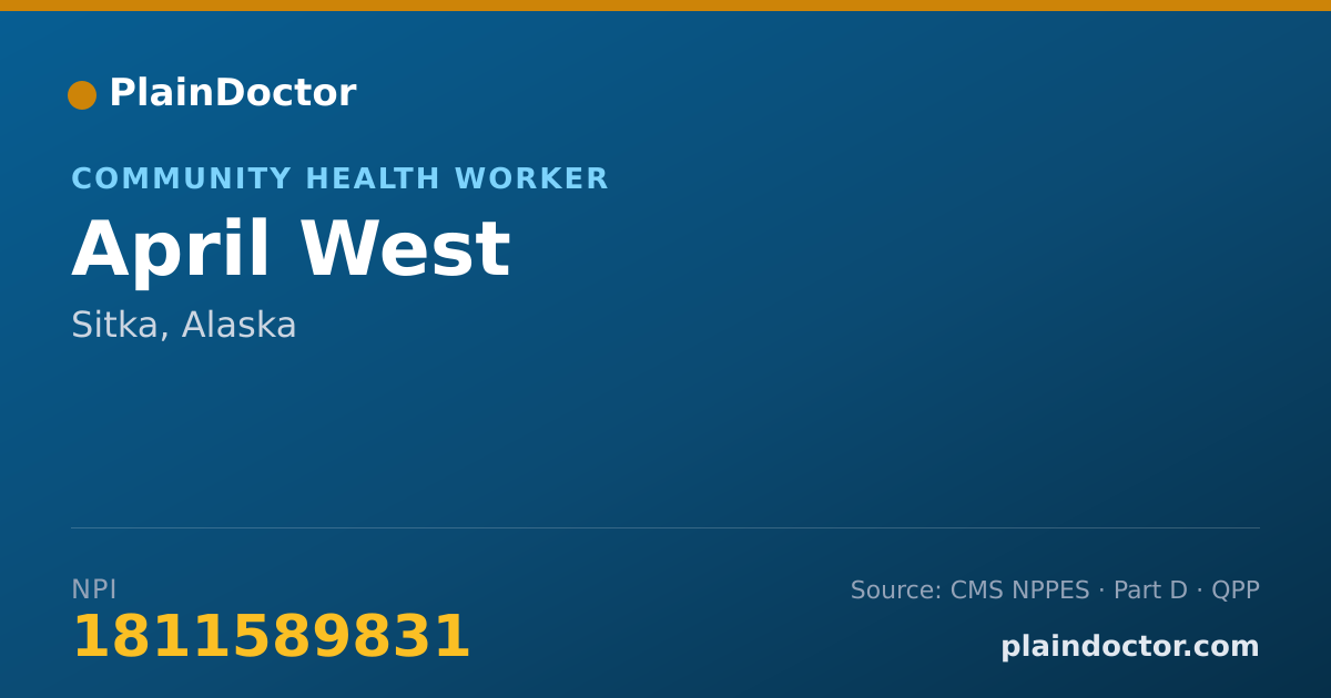 Shareable card for April West - Community Health Worker, Sitka, AK