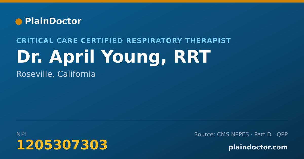 Shareable card for April Young, RRT - Critical Care Certified Respiratory Therapist, Roseville, CA
