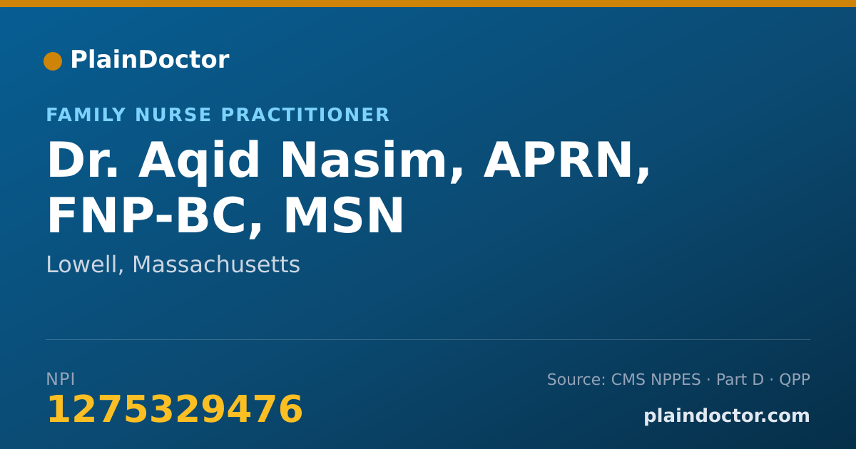 Shareable card for Aqid Nasim, APRN, FNP-BC, MSN - Family Nurse Practitioner, Lowell, MA