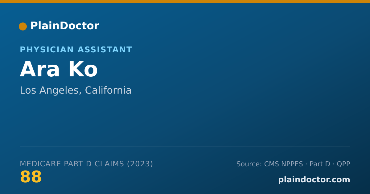 Shareable card for Ara Ko - Physician Assistant, Los Angeles, CA