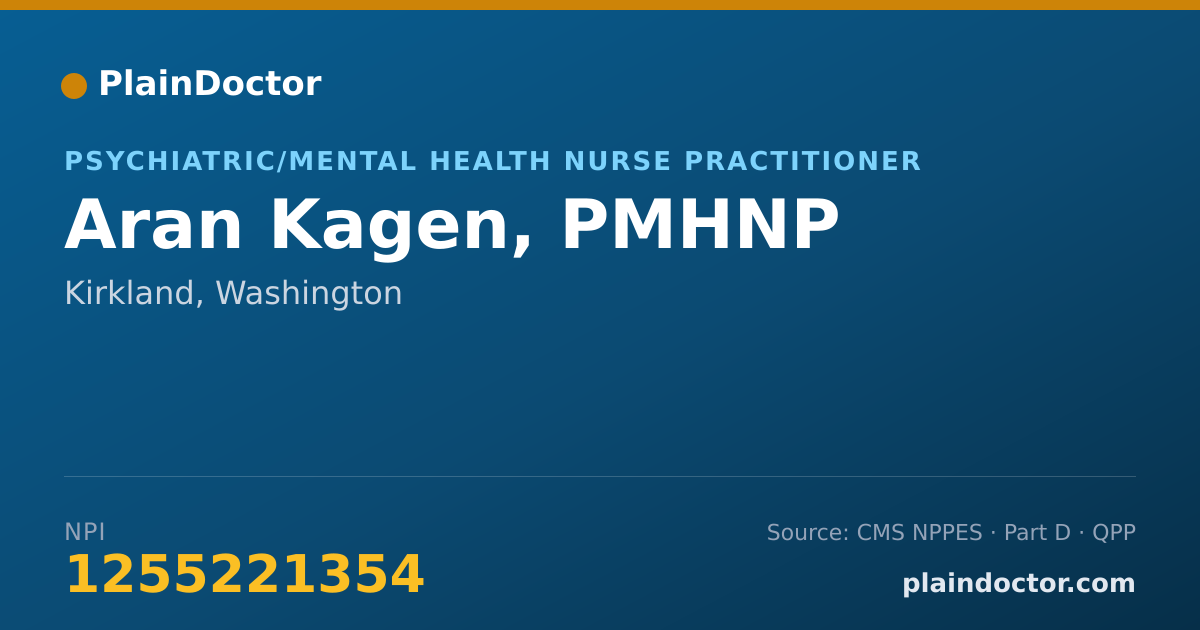 Shareable card for Aran Kagen, PMHNP - Psychiatric/Mental Health Nurse Practitioner, Kirkland, WA