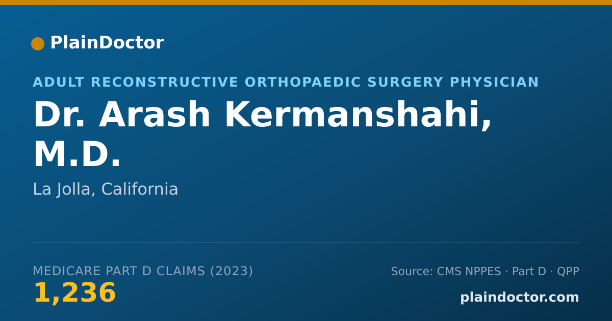 Shareable card for Arash Kermanshahi, M.D. - Adult Reconstructive Orthopaedic Surgery Physician, La Jolla, CA