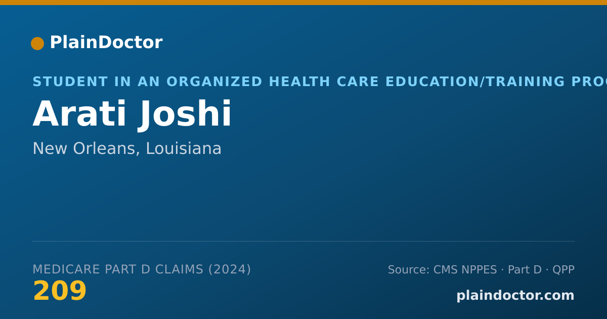 Shareable card for Arati Joshi - Student in an Organized Health Care Education/Training Program, New Orleans, LA