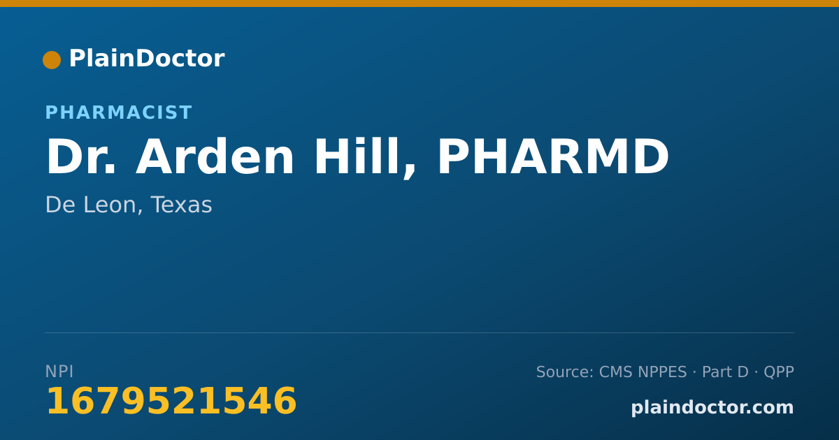 Shareable card for Arden Hill, PHARMD - Pharmacist, De Leon, TX