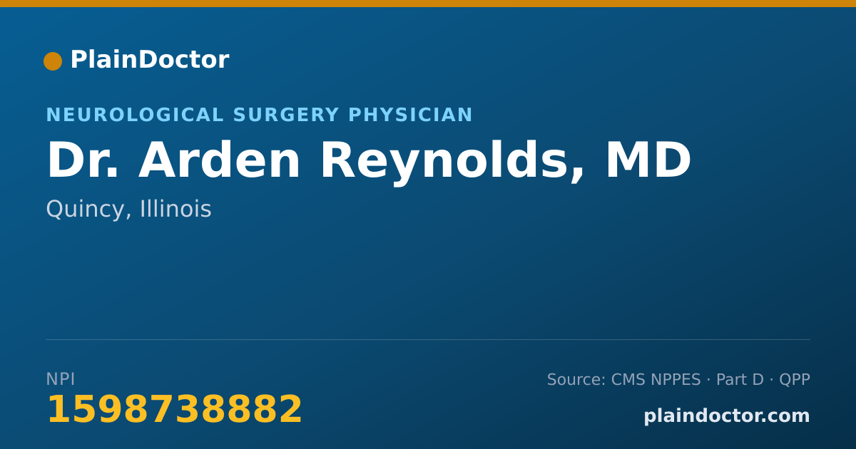 Shareable card for Arden Reynolds, MD - Neurological Surgery Physician, Quincy, IL