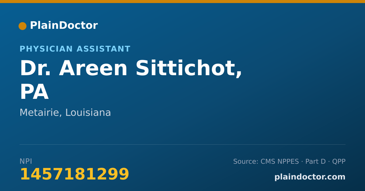 Shareable card for Areen Sittichot, PA - Physician Assistant, Metairie, LA