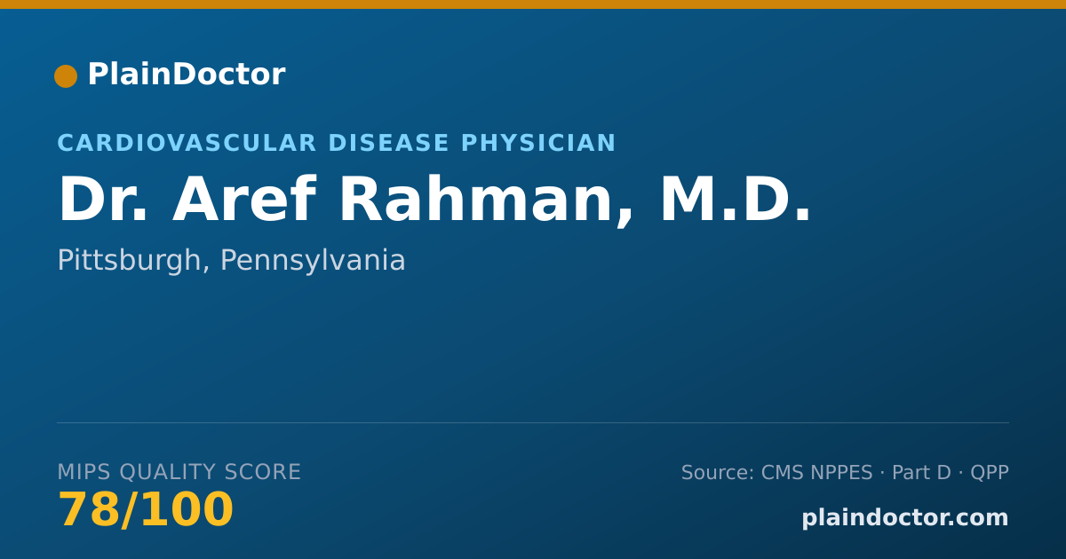 Shareable card for Aref Rahman, M.D. - Cardiovascular Disease Physician, Pittsburgh, PA