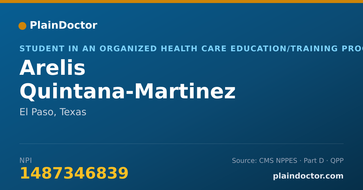 Shareable card for Arelis Quintana-Martinez - Student in an Organized Health Care Education/Training Program, Ponce, PR
