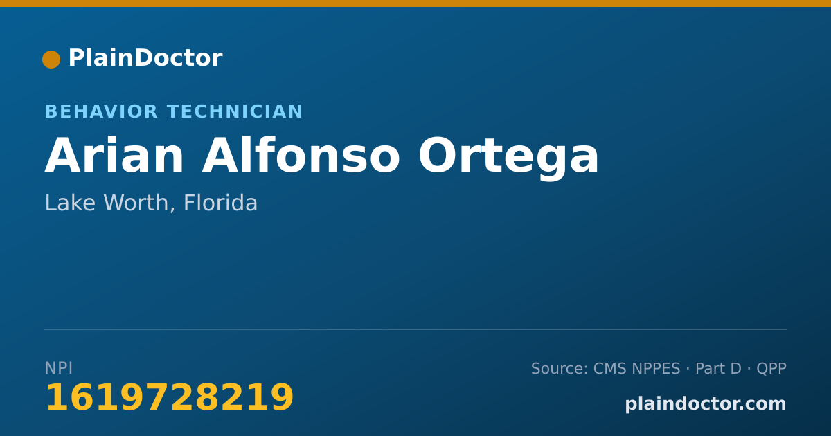 Shareable card for Arian Alfonso Ortega - Behavior Technician, Lake Worth, FL