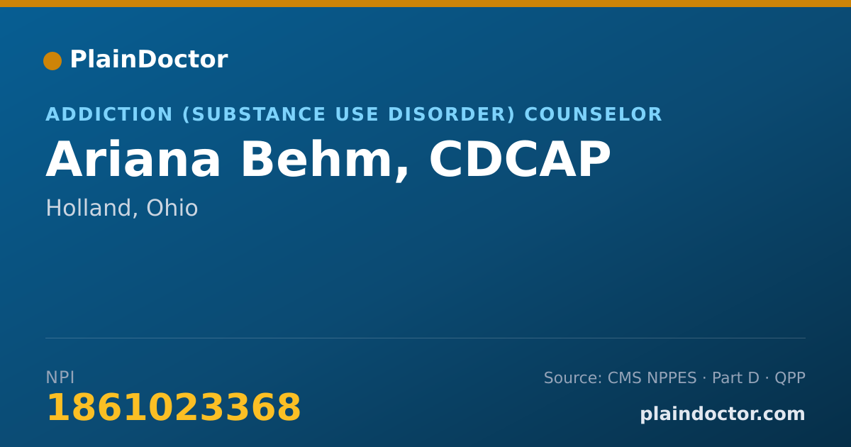 Shareable card for Ariana Behm, CDCAP - Addiction (Substance Use Disorder) Counselor, Holland, OH