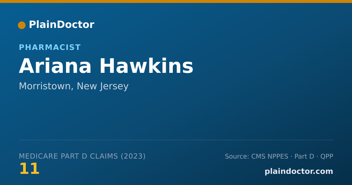 Shareable card for Ariana Hawkins - Pharmacist, Morristown, NJ