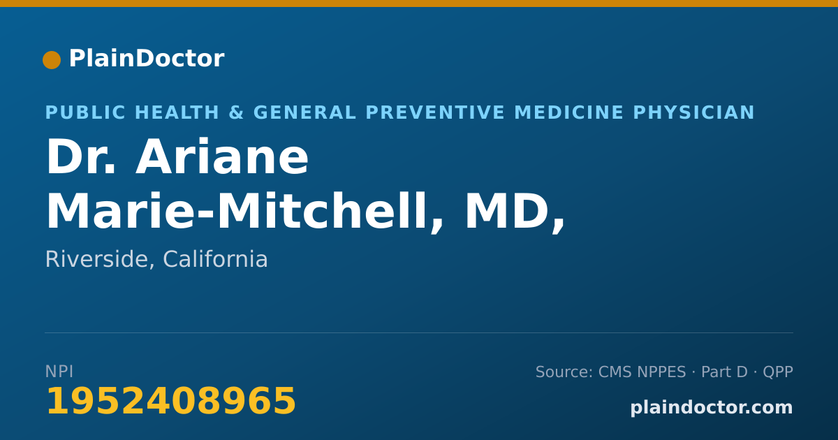Shareable card for Ariane Marie-Mitchell, MD, PHD, MPH - Public Health & General Preventive Medicine Physician, Riverside, CA
