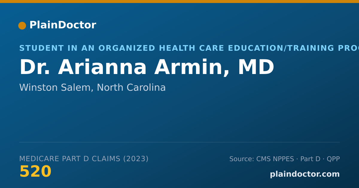 Shareable card for Arianna Armin, MD - Student in an Organized Health Care Education/Training Program, Winston Salem, NC