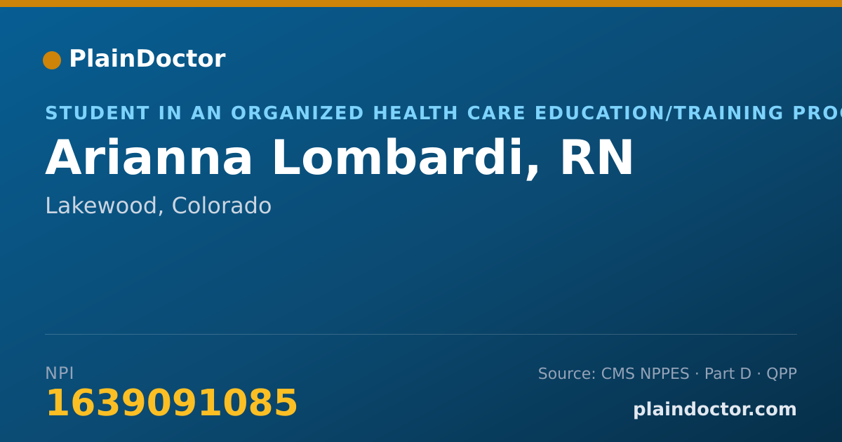 Shareable card for Arianna Lombardi, RN - Student in an Organized Health Care Education/Training Program, Lakewood, CO