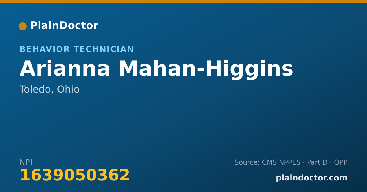 Shareable card for Arianna Mahan-Higgins - Behavior Technician, Toledo, OH