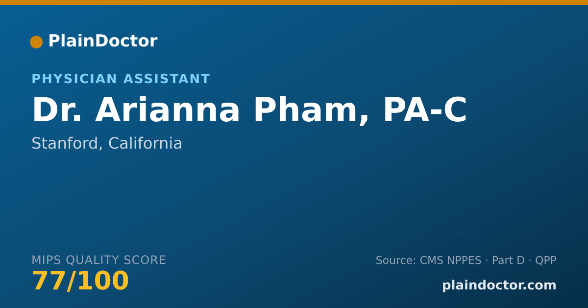 Shareable card for Arianna Pham, PA-C - Physician Assistant, Stanford, CA