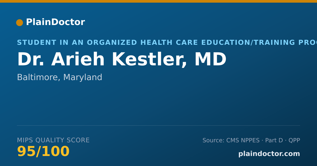 Shareable card for Arieh Kestler, MD - Student in an Organized Health Care Education/Training Program, Baltimore, MD