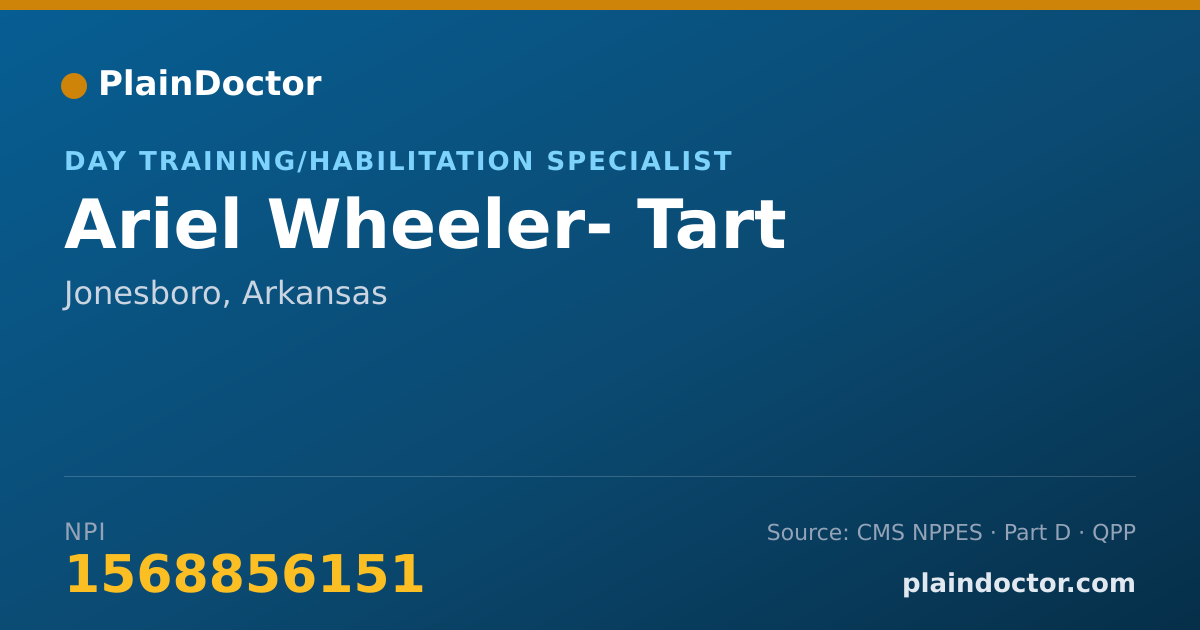 Shareable card for Ariel Wheeler- Tart - Day Training/Habilitation Specialist, Jonesboro, AR