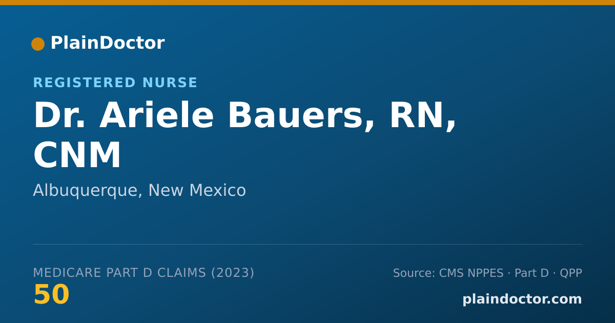 Shareable card for Ariele Bauers, RN, CNM - Registered Nurse, Albuquerque, NM