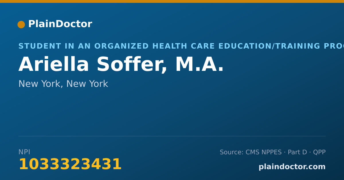 Shareable card for Ariella Soffer, M.A. - Student in an Organized Health Care Education/Training Program, New York, NY