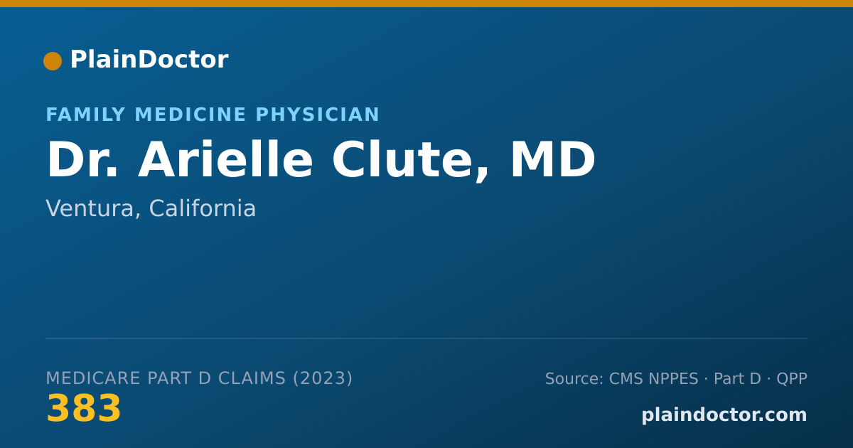 Shareable card for Arielle Clute, MD - Family Medicine Physician, Ventura, CA
