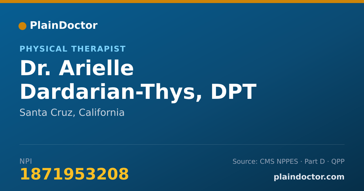 Shareable card for Arielle Dardarian-Thys, DPT - Physical Therapist, Santa Cruz, CA