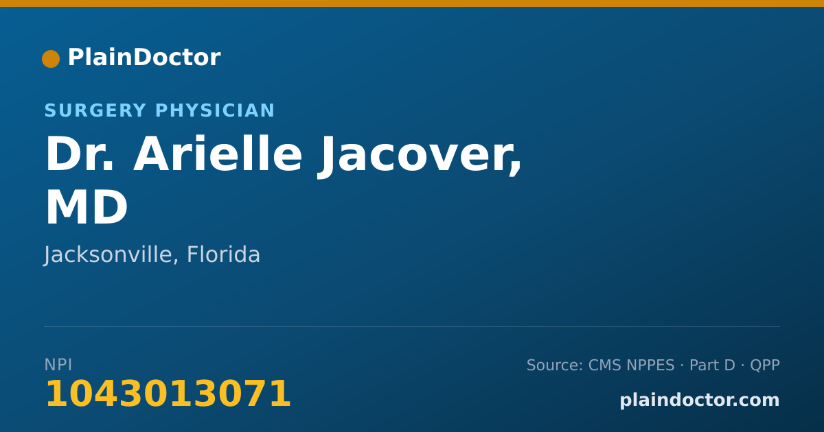 Shareable card for Arielle Jacover, MD - Surgery Physician, Jacksonville, FL