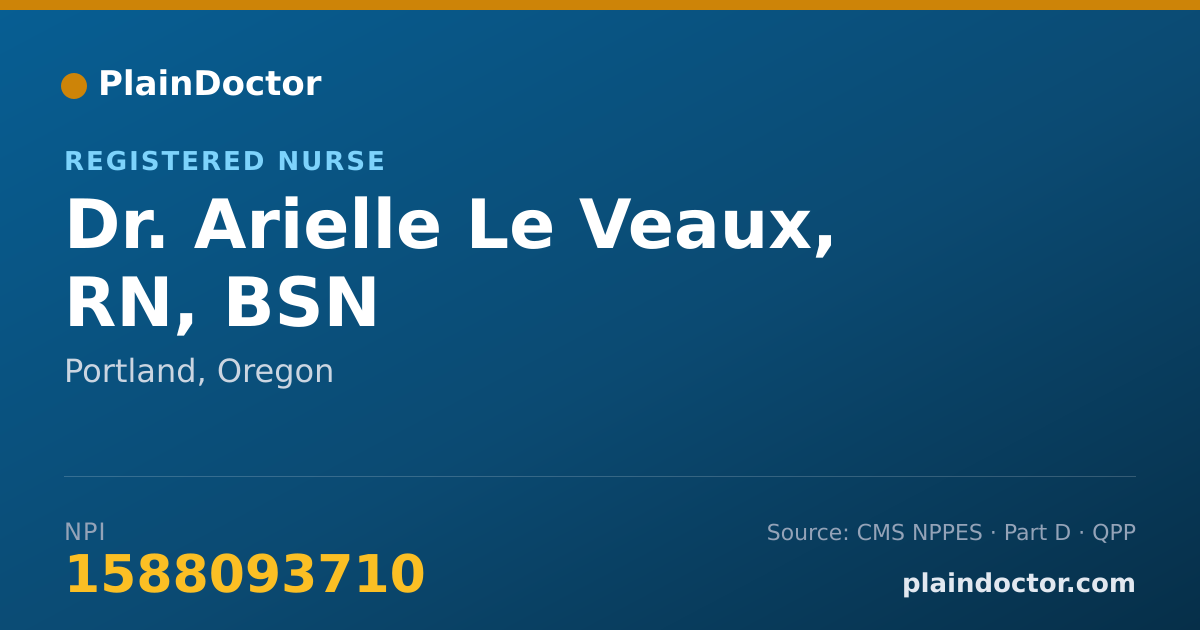 Shareable card for Arielle Le Veaux, RN, BSN - Registered Nurse, Portland, OR