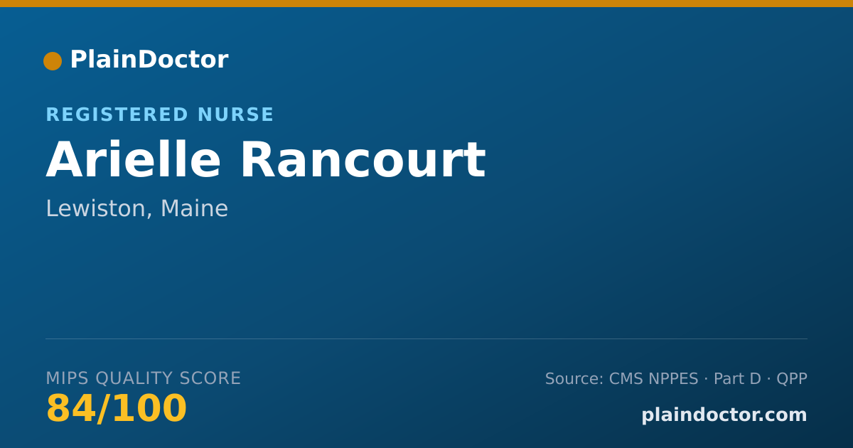 Shareable card for Arielle Rancourt - Registered Nurse, Lewiston, ME