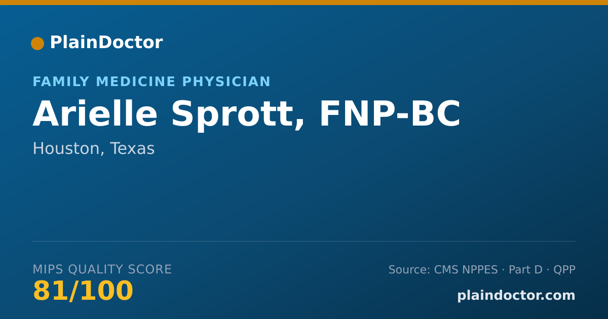 Shareable card for Arielle Sprott, FNP-BC - Family Medicine Physician, Houston, TX