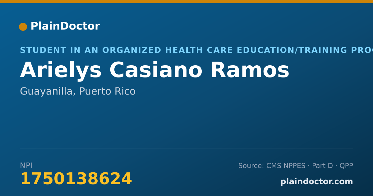 Shareable card for Arielys Casiano Ramos - Student in an Organized Health Care Education/Training Program, Guayanilla, PR