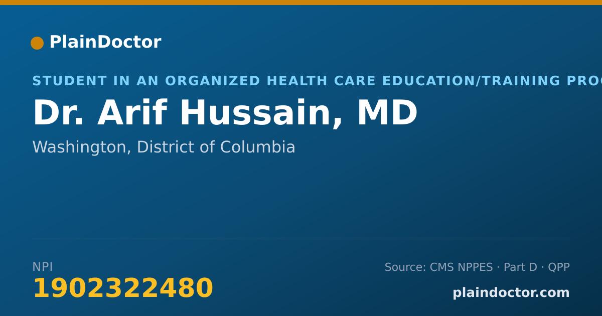 Shareable card for Arif Hussain, MD - Student in an Organized Health Care Education/Training Program, Washington, DC