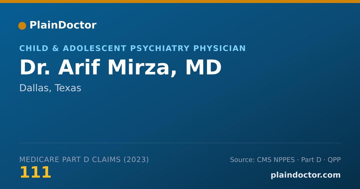Shareable card for Arif Mirza, MD - Child & Adolescent Psychiatry Physician, Dallas, TX