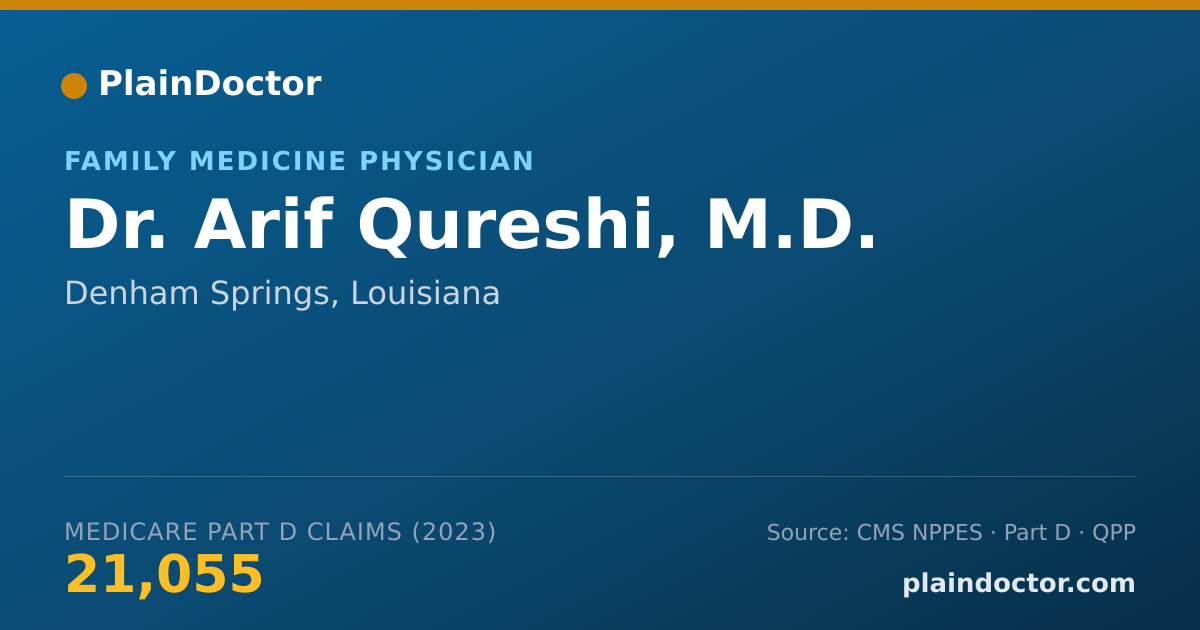 Shareable card for Arif Qureshi, M.D. - Family Medicine Physician, Denham Springs, LA