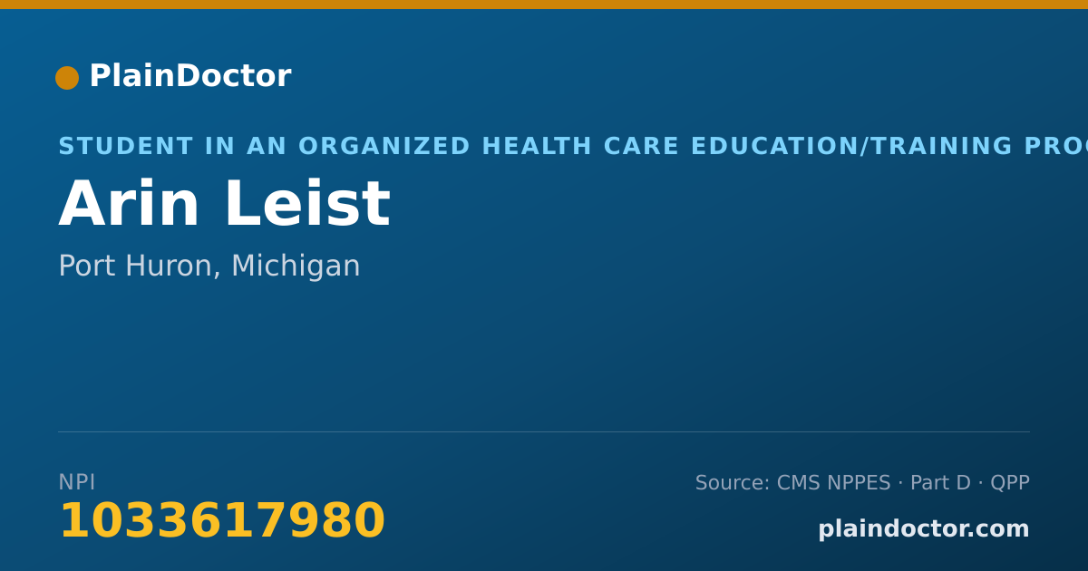 Shareable card for Arin Leist - Student in an Organized Health Care Education/Training Program, Port Huron, MI