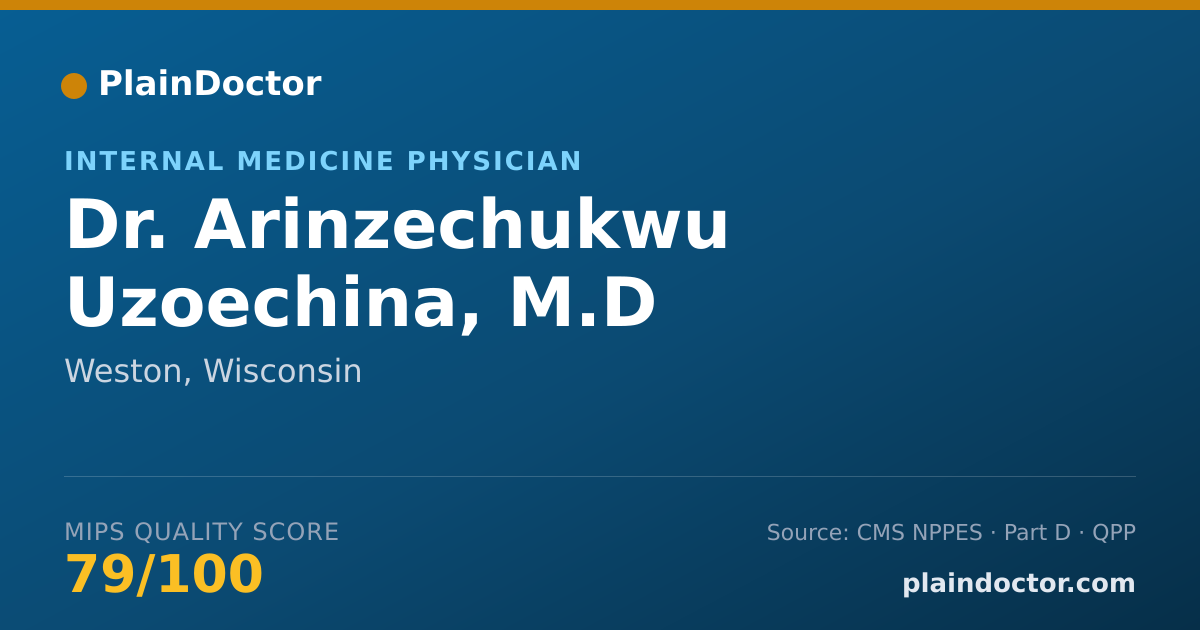 Shareable card for Arinzechukwu Uzoechina, M.D - Internal Medicine Physician, Weston, WI