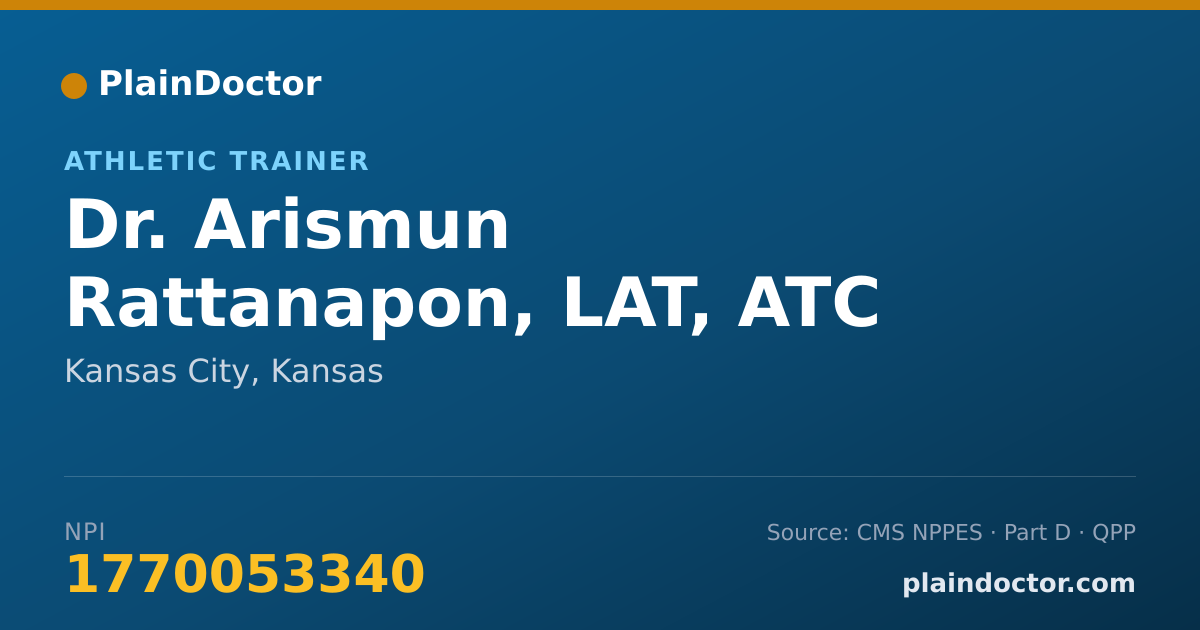 Shareable card for Arismun Rattanapon, LAT, ATC - Athletic Trainer, Kansas City, KS