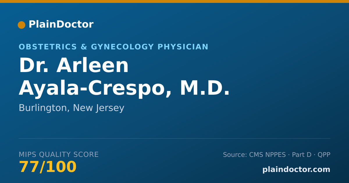 Shareable card for Arleen Ayala-Crespo, M.D. - Obstetrics & Gynecology Physician, Burlington, NJ