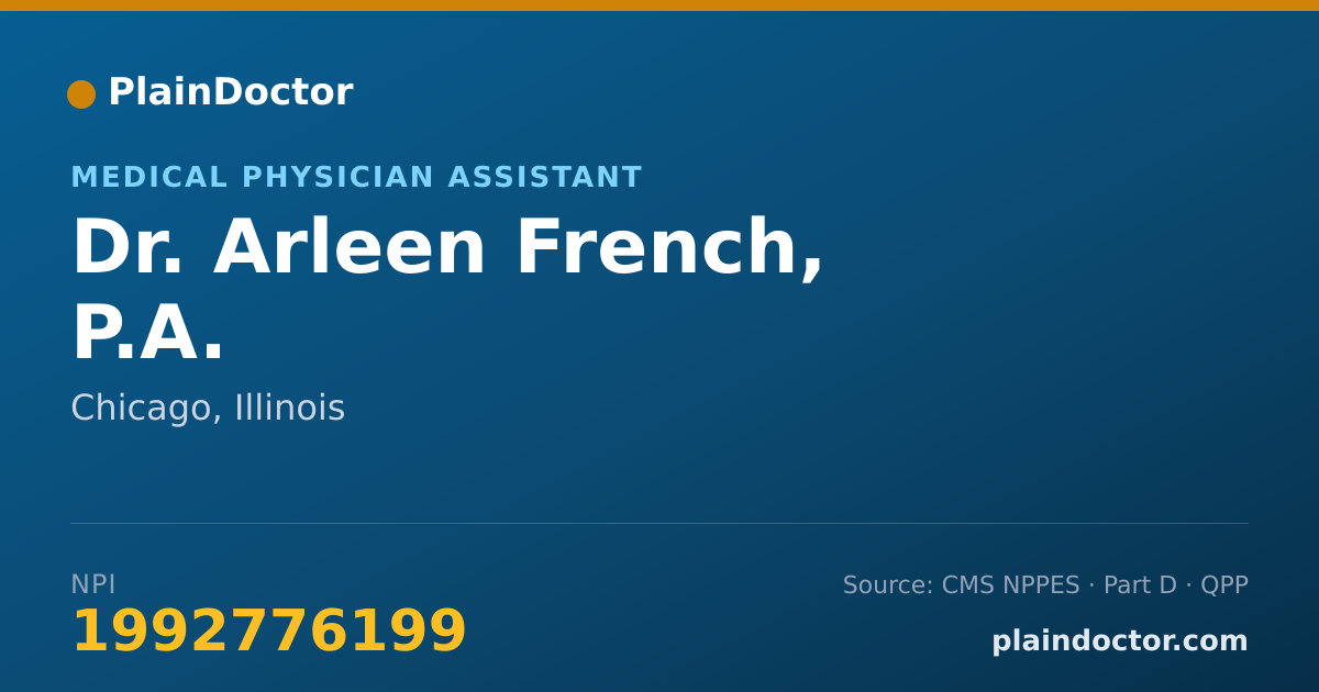 Shareable card for Arleen French, P.A. - Medical Physician Assistant, Chicago, IL