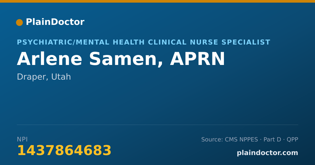 Shareable card for Arlene Samen, APRN - Psychiatric/Mental Health Clinical Nurse Specialist, Draper, UT