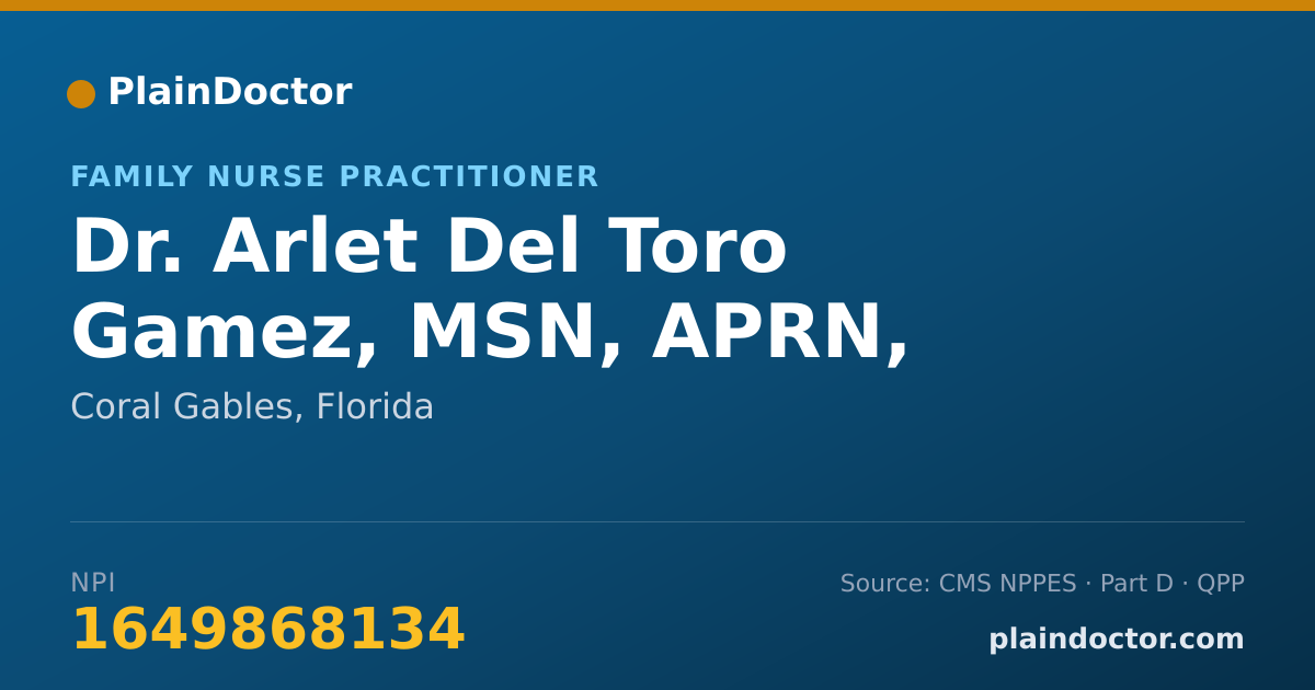 Shareable card for Arlet Del Toro Gamez, MSN, APRN, FNP-BC - Family Nurse Practitioner, Coral Gables, FL