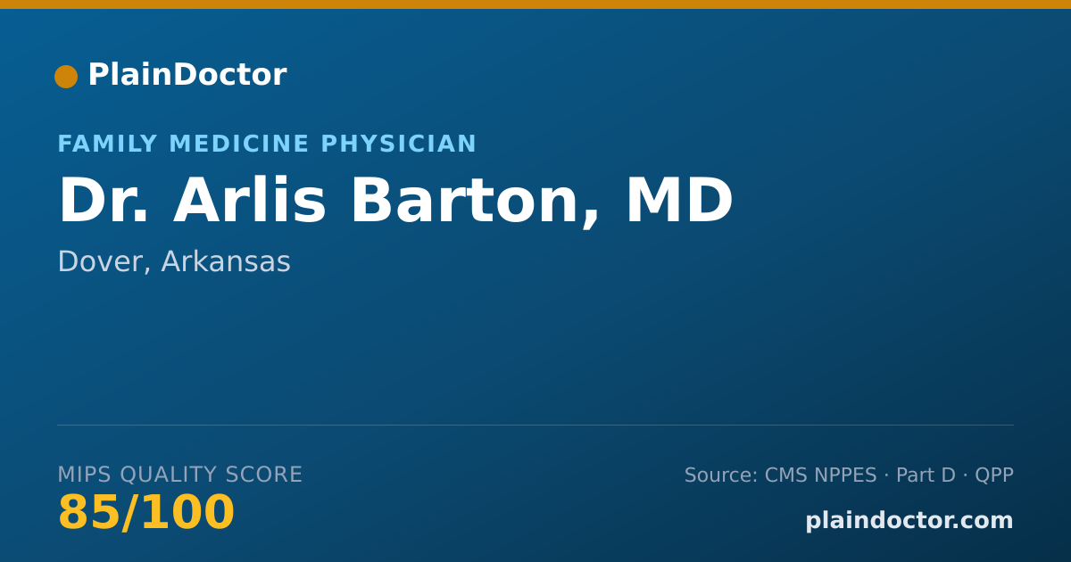 Shareable card for Arlis Barton, MD - Family Medicine Physician, Dover, AR