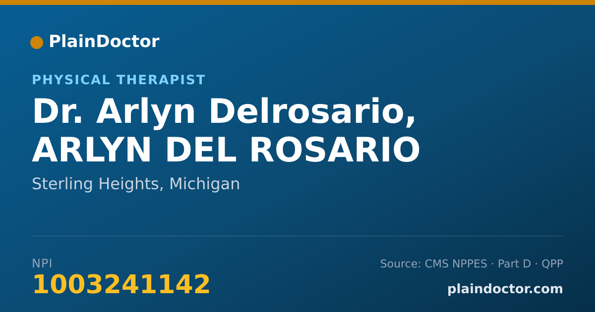Shareable card for Arlyn Delrosario, ARLYN DEL ROSARIO - Physical Therapist, Sterling Heights, MI
