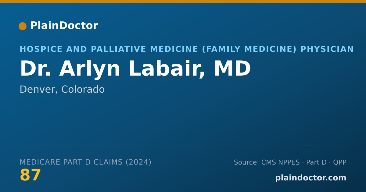 Shareable card for Arlyn Labair, MD - Family Medicine Physician, Denver, CO