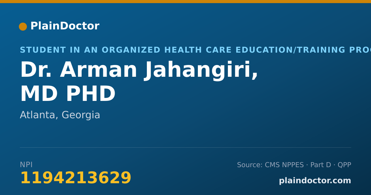 Shareable card for Arman Jahangiri, MD PHD - Student in an Organized Health Care Education/Training Program, Atlanta, GA