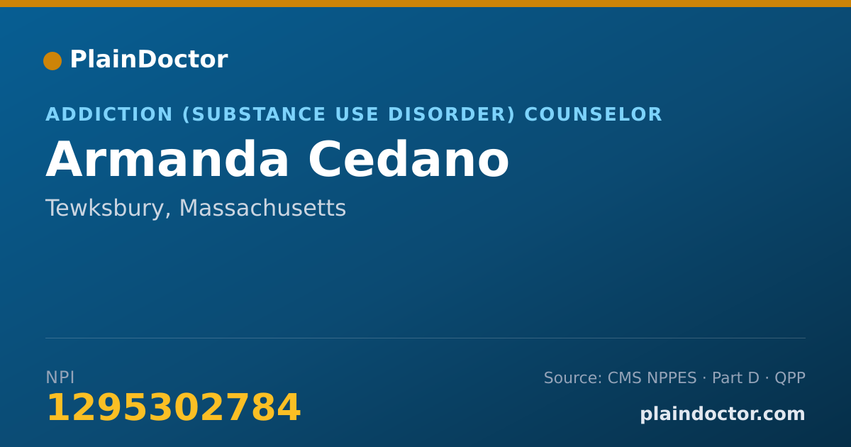 Shareable card for Armanda Cedano - Addiction (Substance Use Disorder) Counselor, Tewksbury, MA