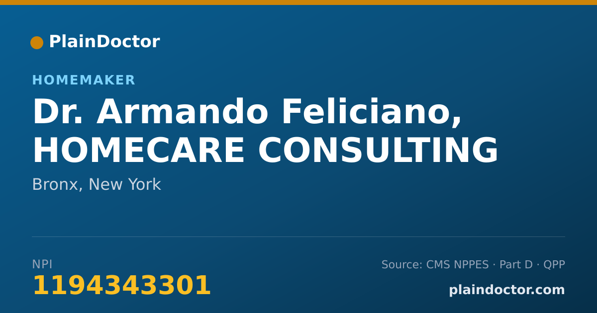 Shareable card for Armando Feliciano, HOMECARE CONSULTING - Homemaker, Bronx, NY