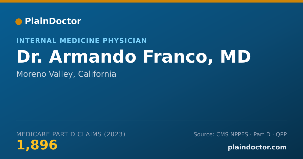 Shareable card for Armando Franco, MD - Internal Medicine Physician, Moreno Valley, CA