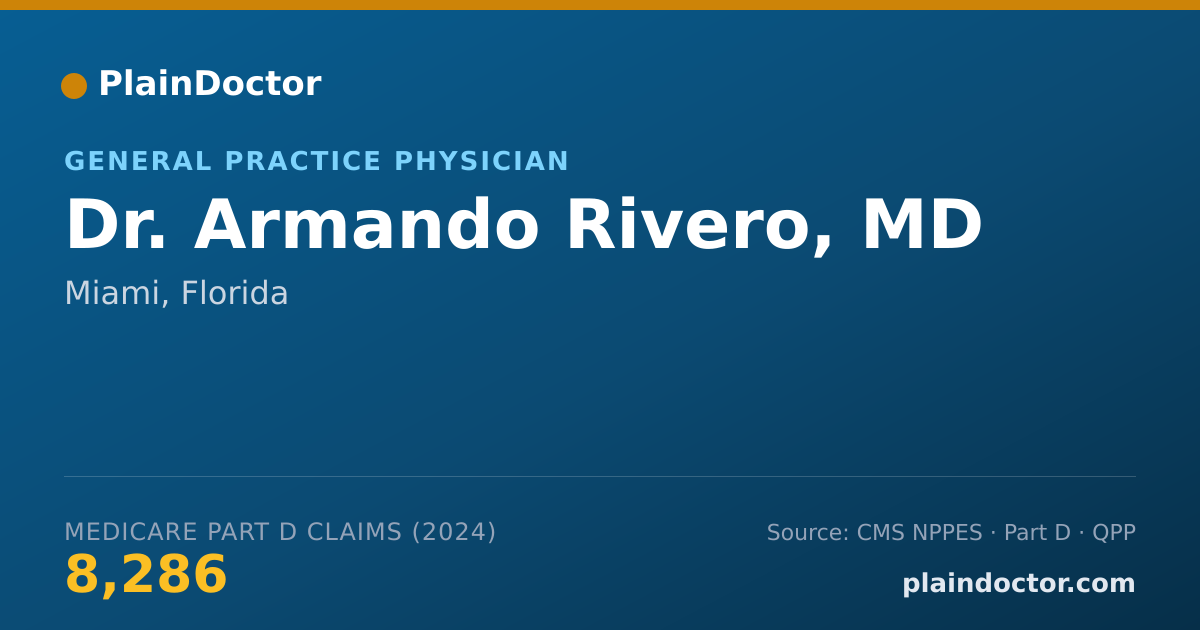 Shareable card for Armando Rivero, MD - General Practice Physician, Miami, FL